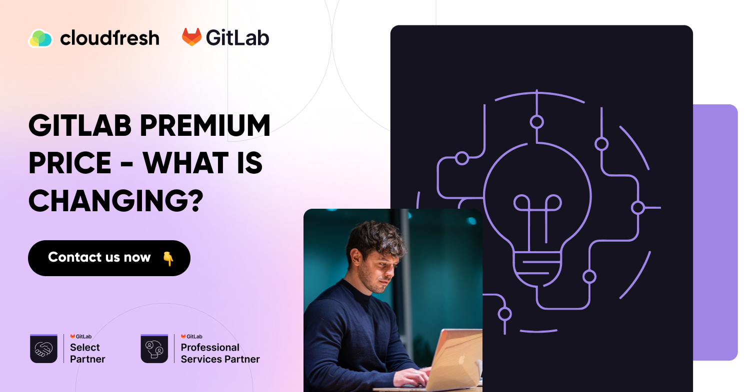 gitlab-premium-price-what-is-changing-i-cloudfresh