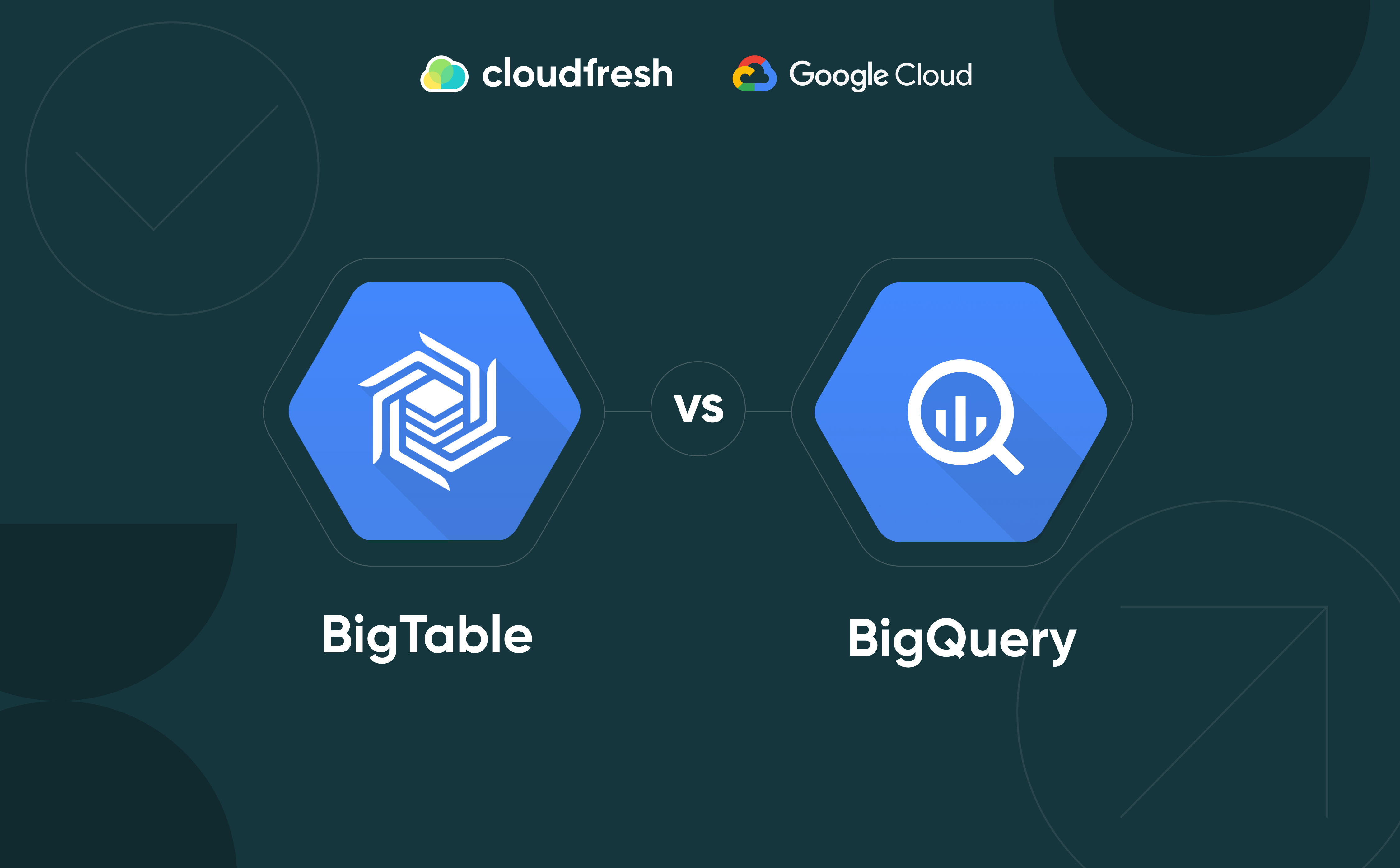 BigTable или BigQuery - в чем разница? - Cloudfresh